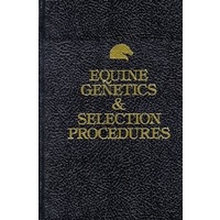 Equine Genetics & Selection Procedures