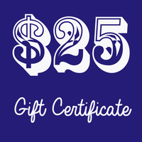Gift Certificate - $25