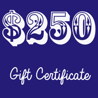 Gift Certificate - $250
