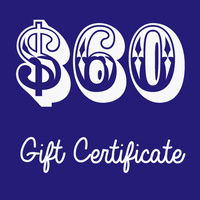 Gift Certificate - $60
