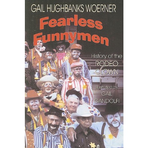 Fearless Funnymen            Gail Hughbanks Woerner
