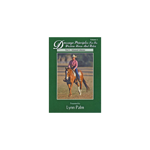 Lynn Palm Dressage for the Western Horse and Rider Vol 1 Part 5