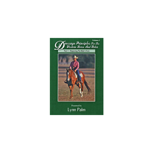 Lynn Palm Dressage for the Western Horse and Rider Vol 1 Part 1
