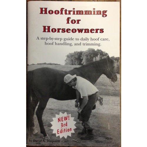 Hooftrimming for Horseowners 3rd Ed Booklet